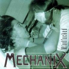 Mechanix (GER) : Mindfucked
